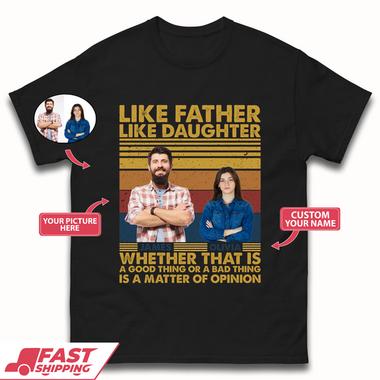 Personalised Like Father Like Daughter Mens T-Shirt