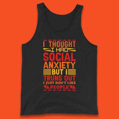 Social Anxiety Tank Top