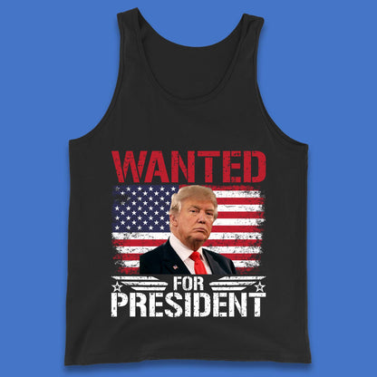 Wanted For President Donald Trump Mugshot Election 2024  Donald Trump Take America Back Tank Top