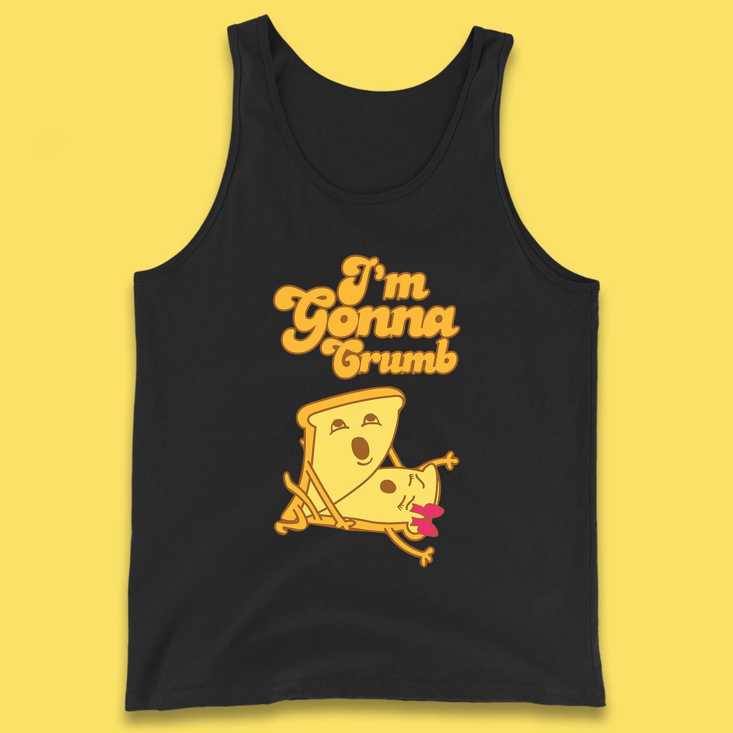 I'm Gonna Crumb Funny Joke Spoof Humor Funny Food Sex Joke Tank Top