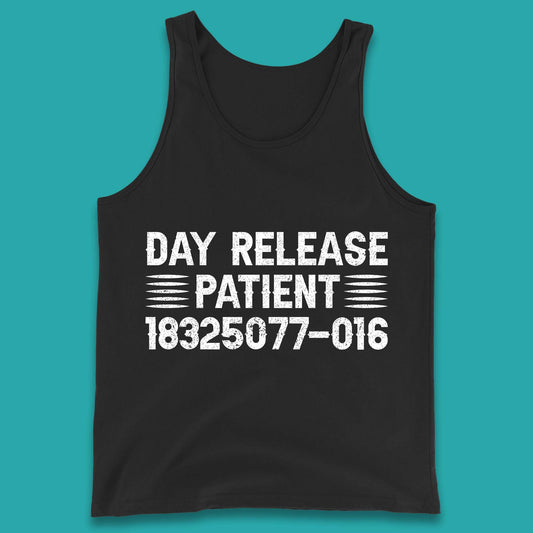 Day Release Patient Psycho Ward Halloween Mental Health Parole Jail Prison Funny Locked Up Tank Top