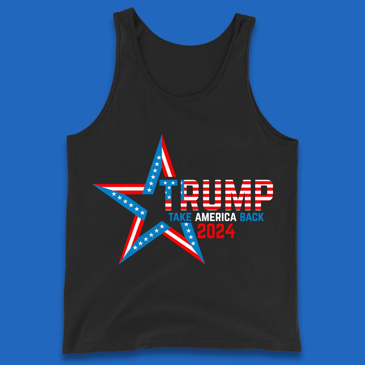 Trump Take America Back 2024 Donald Trump Presidential Election Tank Top