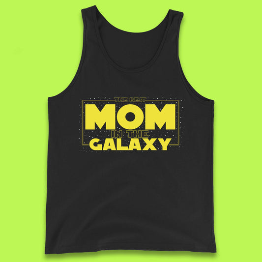 The Best Mom in the Galaxy Tank Top