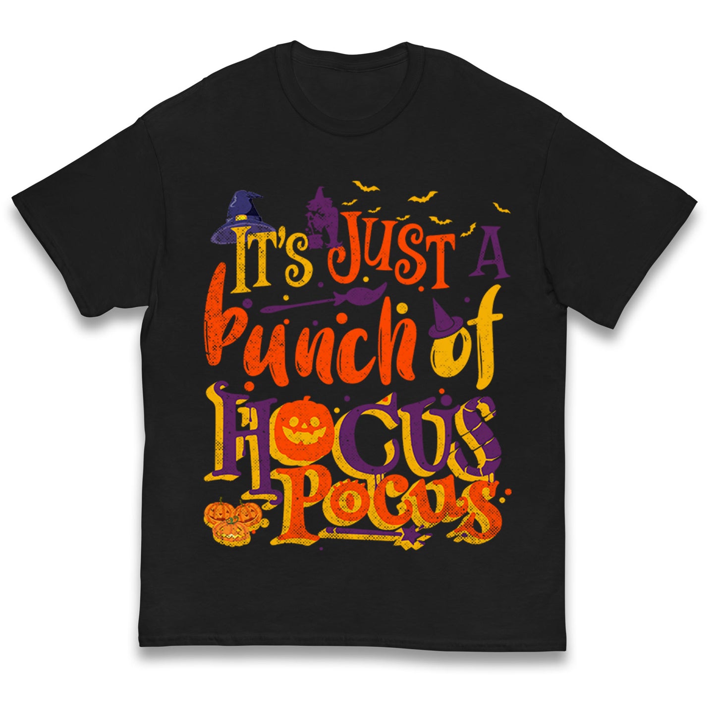 Its Just A Bunch Of Hocus Pocus Halloween T Shirt
