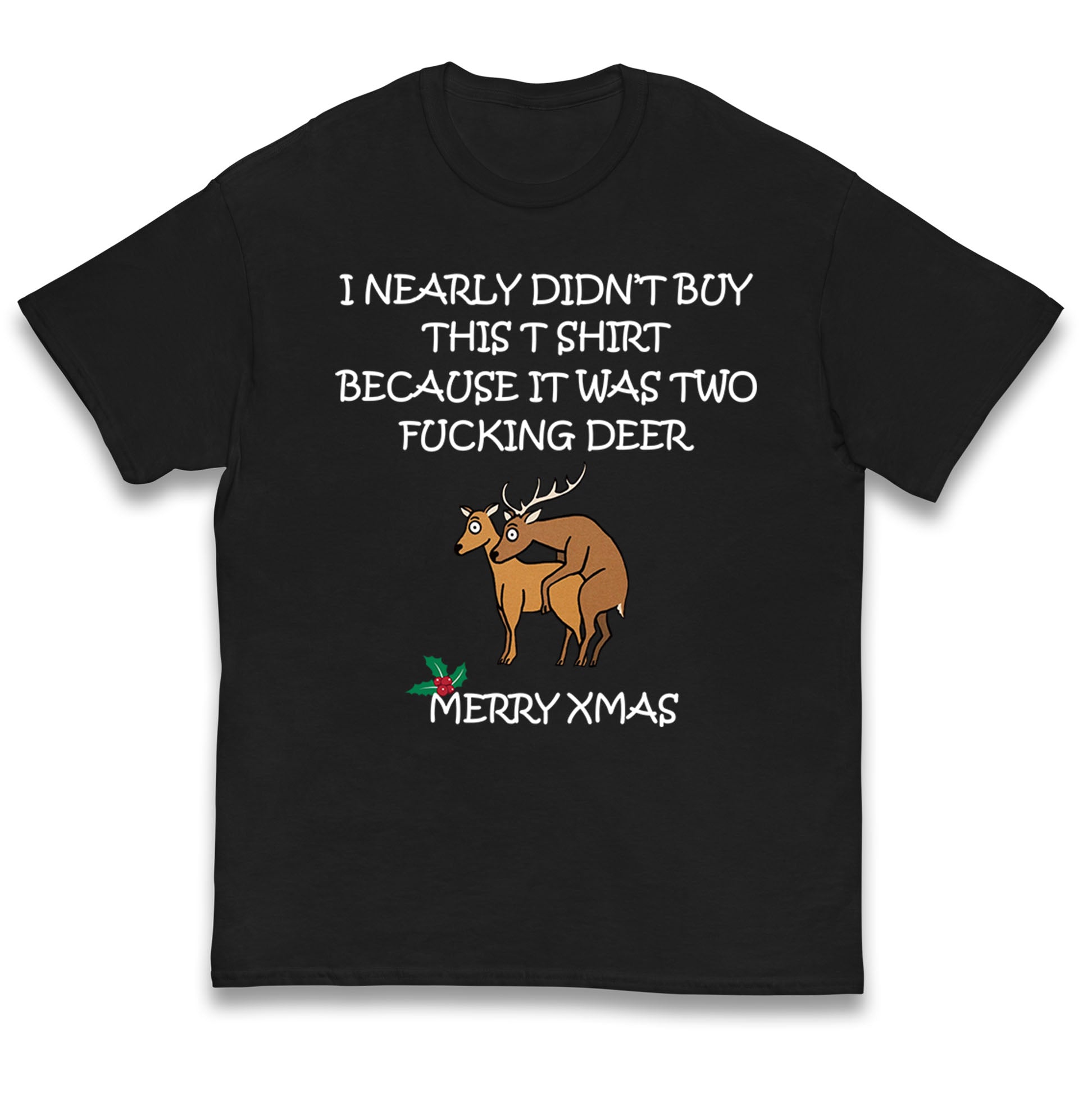 fucking deer christmas t shirt