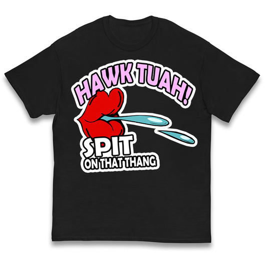 Hawk Tuah Spit on That Thang Kids T Shirt