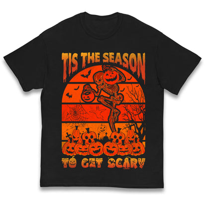 Tis The Season To Get Scary Halloween T Shirt
