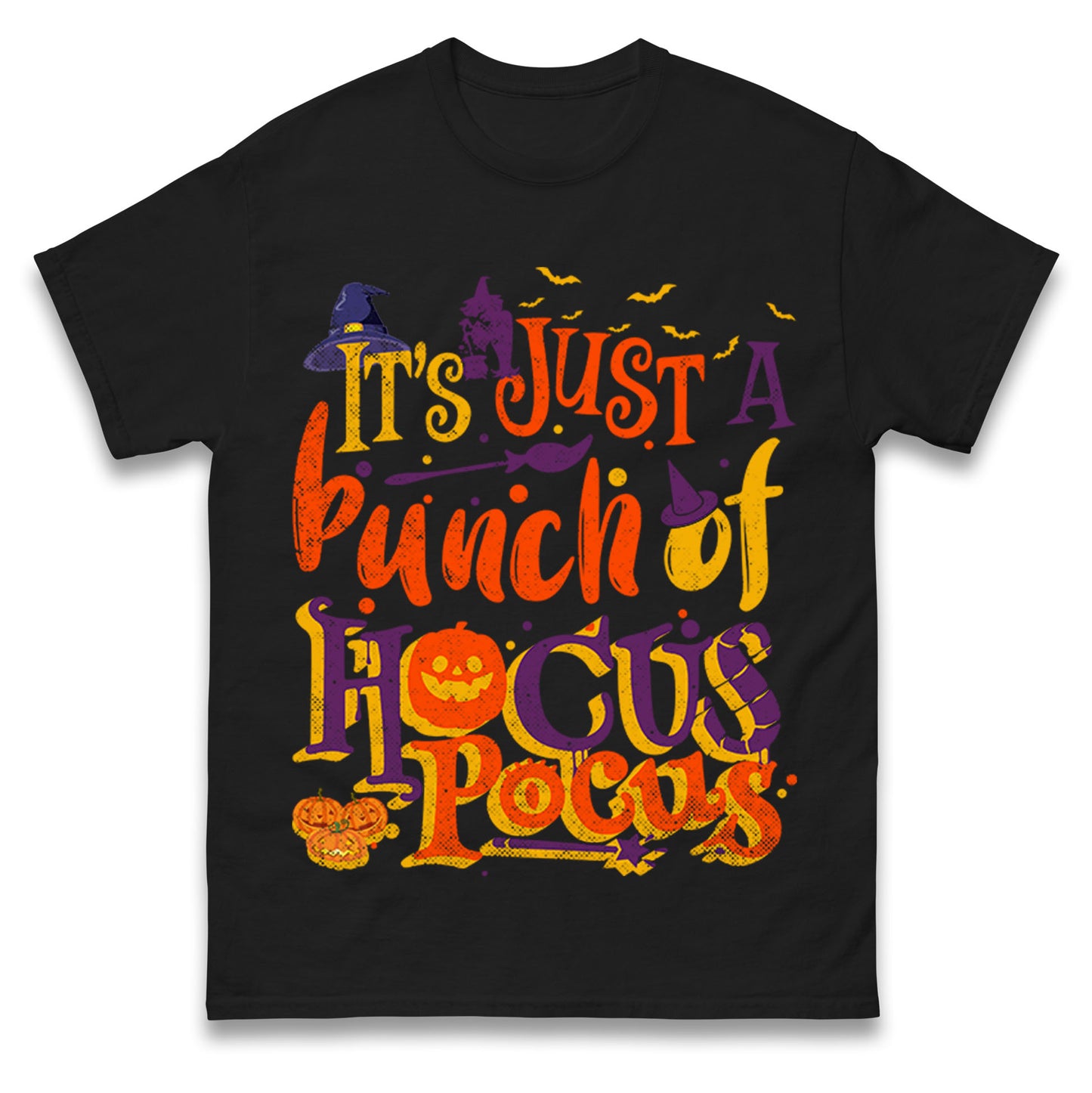 Its Just A Bunch Of Hocus Pocus T Shirts
