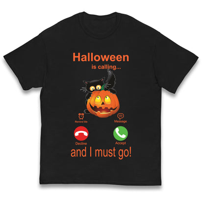 Halloween Is Calling T Shirt
