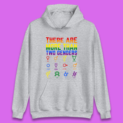 There Are More Than Two Genders Unisex Hoodie