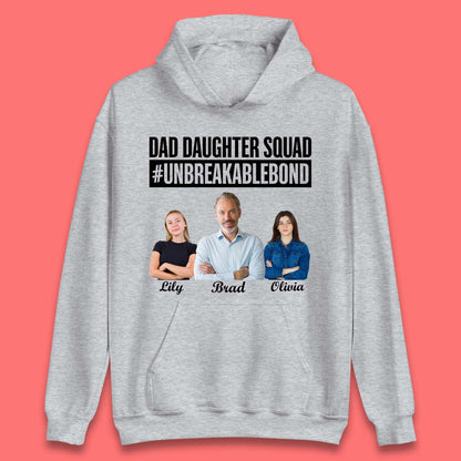 Personalised Dad Daughter Squad Unisex Hoodie