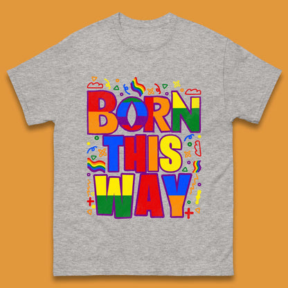 Lgbt Born This Way Mens T-Shirt