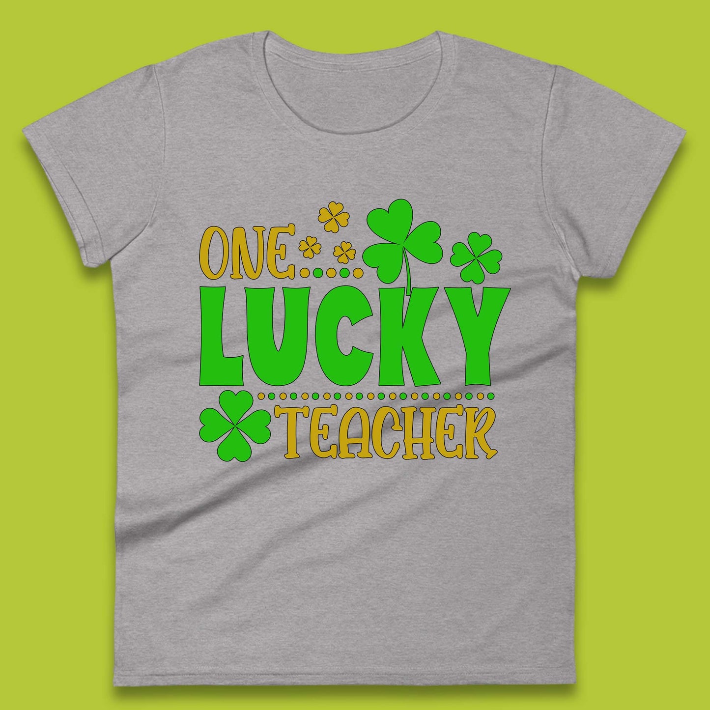 One Lucky Teacher Womens T-Shirt