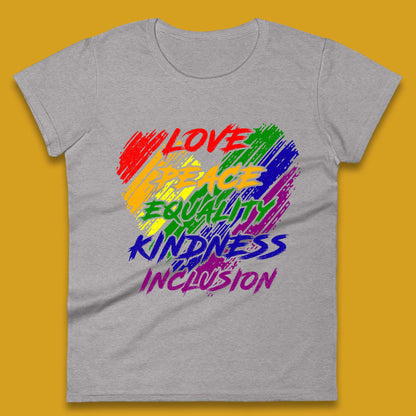 Love Peace Equality Womens T-Shirt