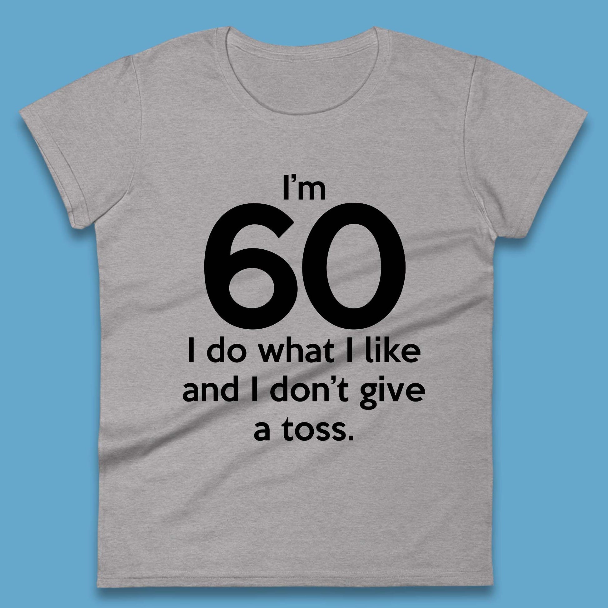 60th Birthday Womens T-Shirt