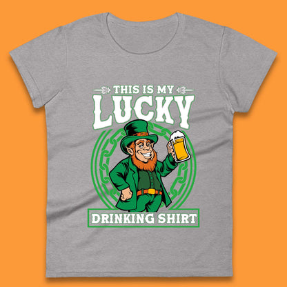 This Is My Lucky Drinking Shirt Irish Womens T-Shirt