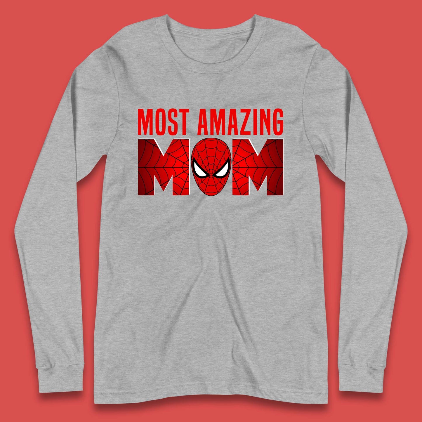 Most Amazing Spider Mom Long Sleeve T-Shirt