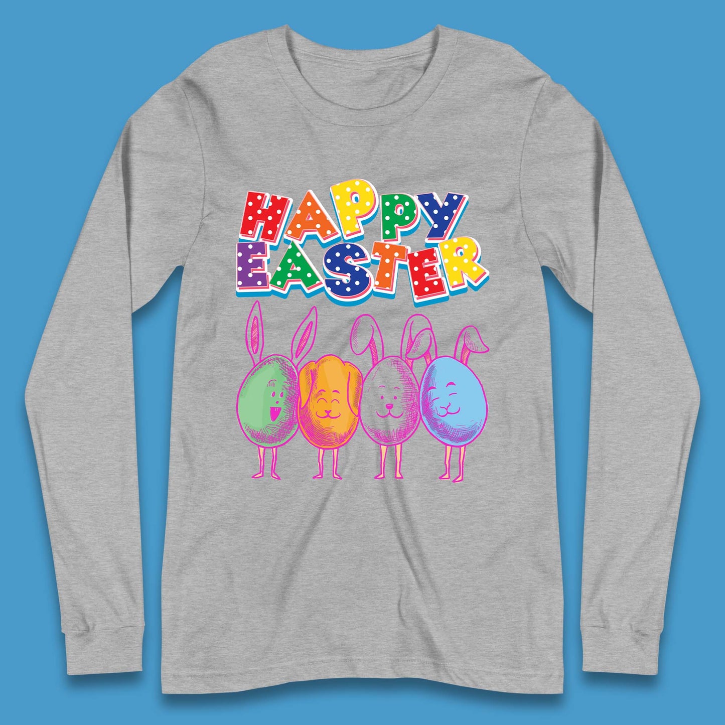 Happy Easter Long Sleeve T-Shirt