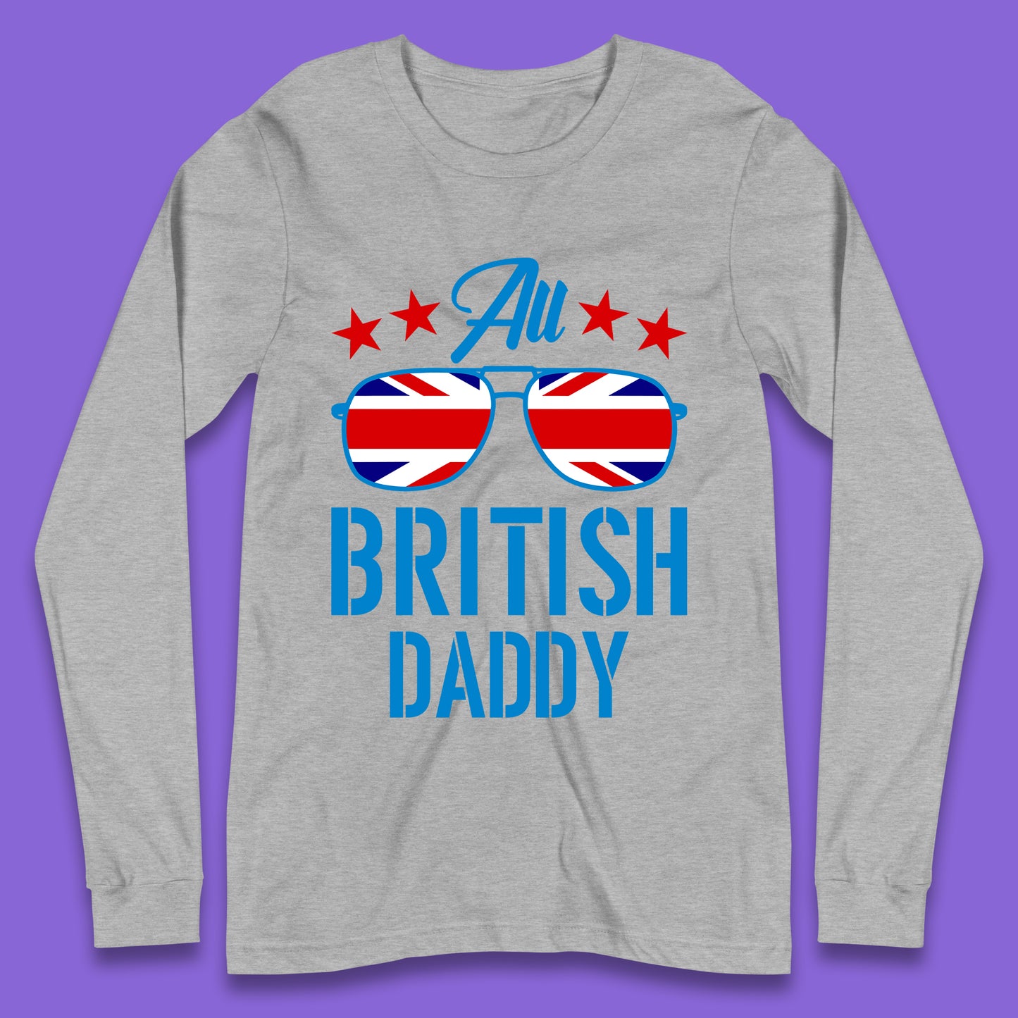 British Daddy Long Sleeve T-Shirt