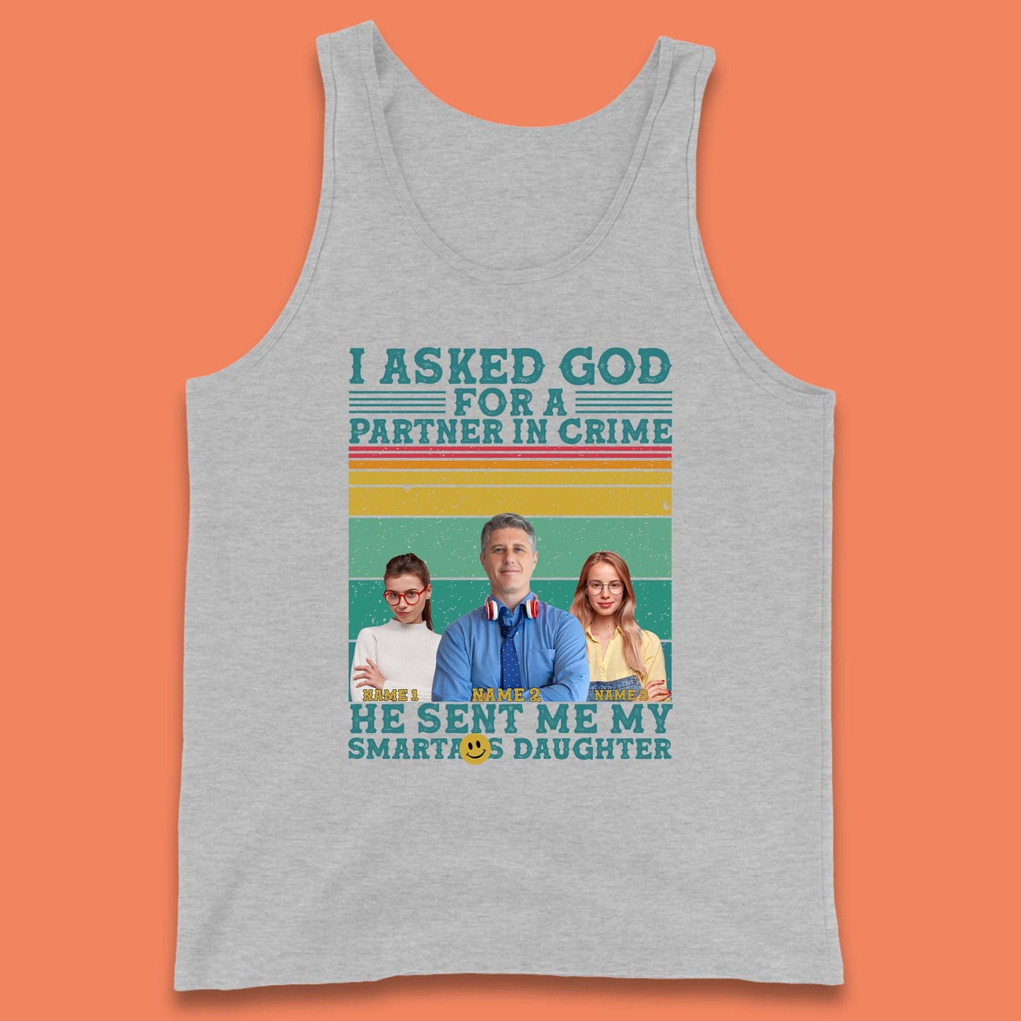 Personalised My Smartass Daughter Tank Top