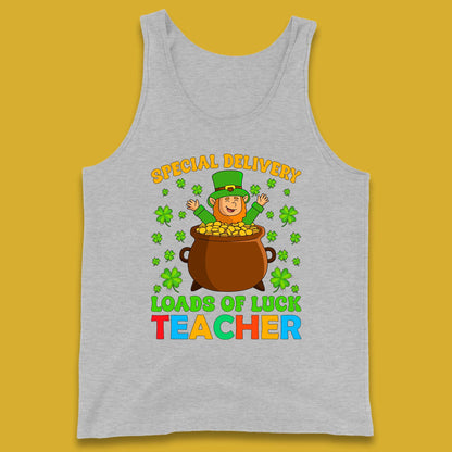 Special Delivery Loads Of Luck Teacher Tank Top