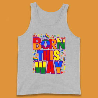 Lgbt Born This Way Tank Top