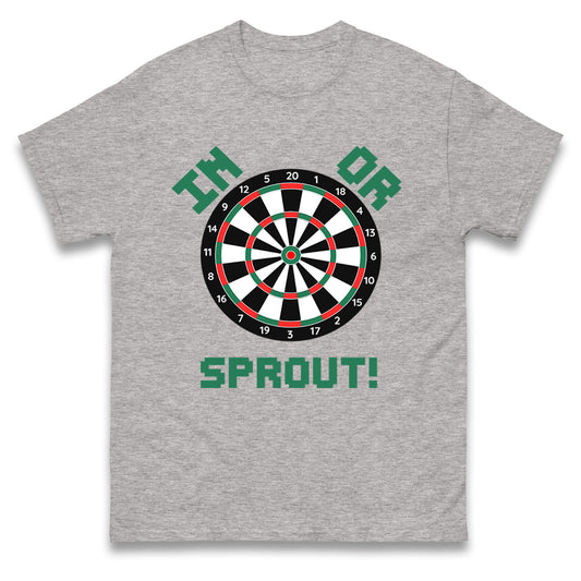 In or Sprout Dart Board T Shirt