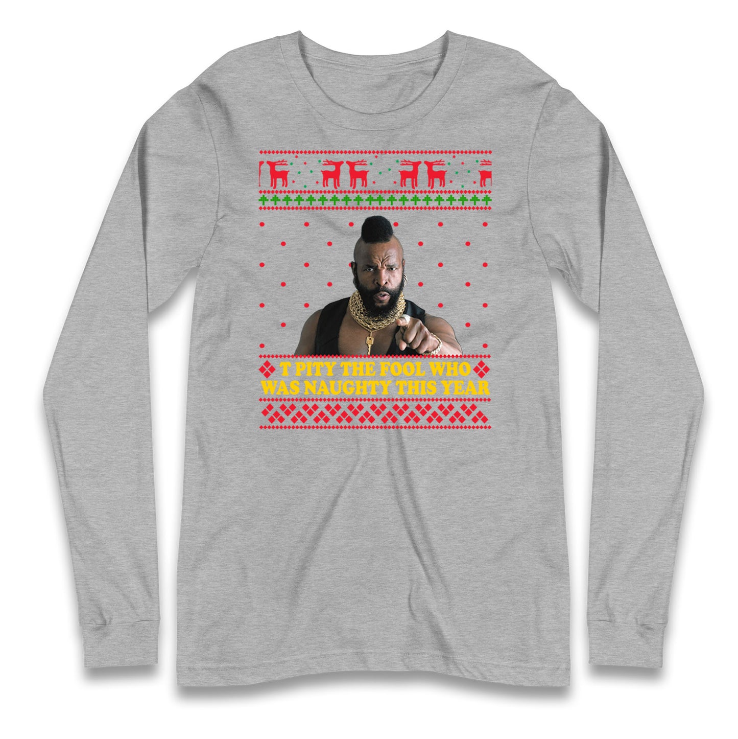 mr t christmas long sleeve t shirt