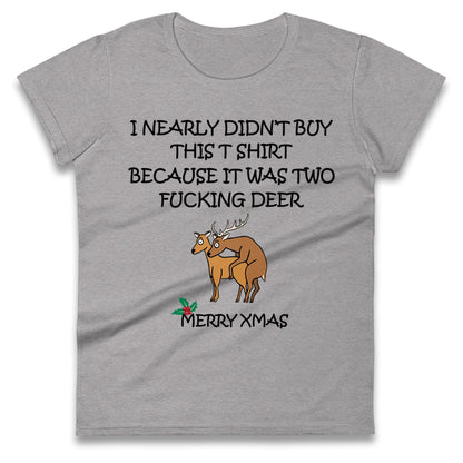 fucking deer christmas womens t shirt