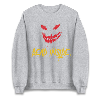 Horror Face Dead Inside Halloween Unisex Sweatshirt