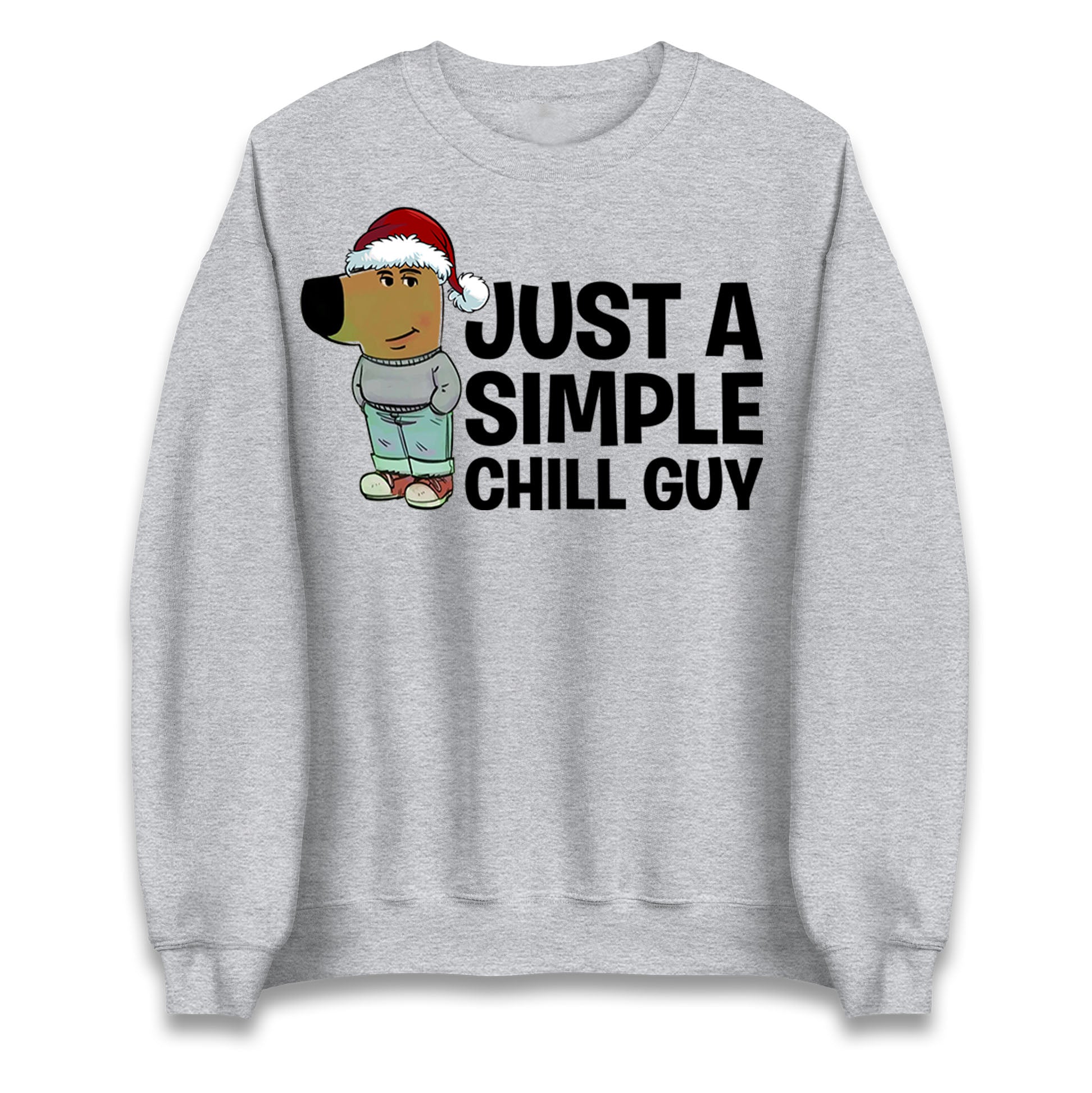 chill guy christmas sweatshirt