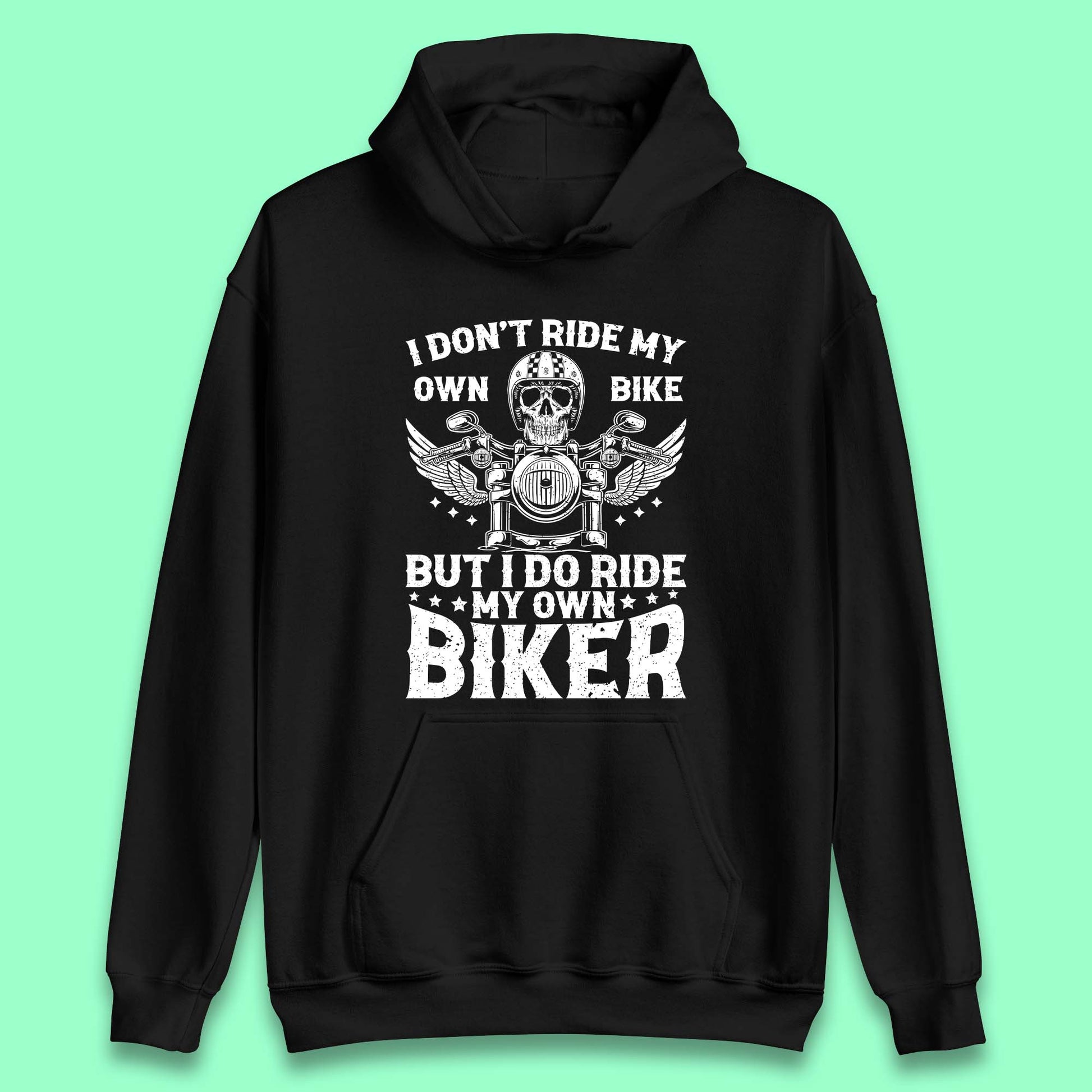 Motorcyclist Quotes Unisex Hoodie