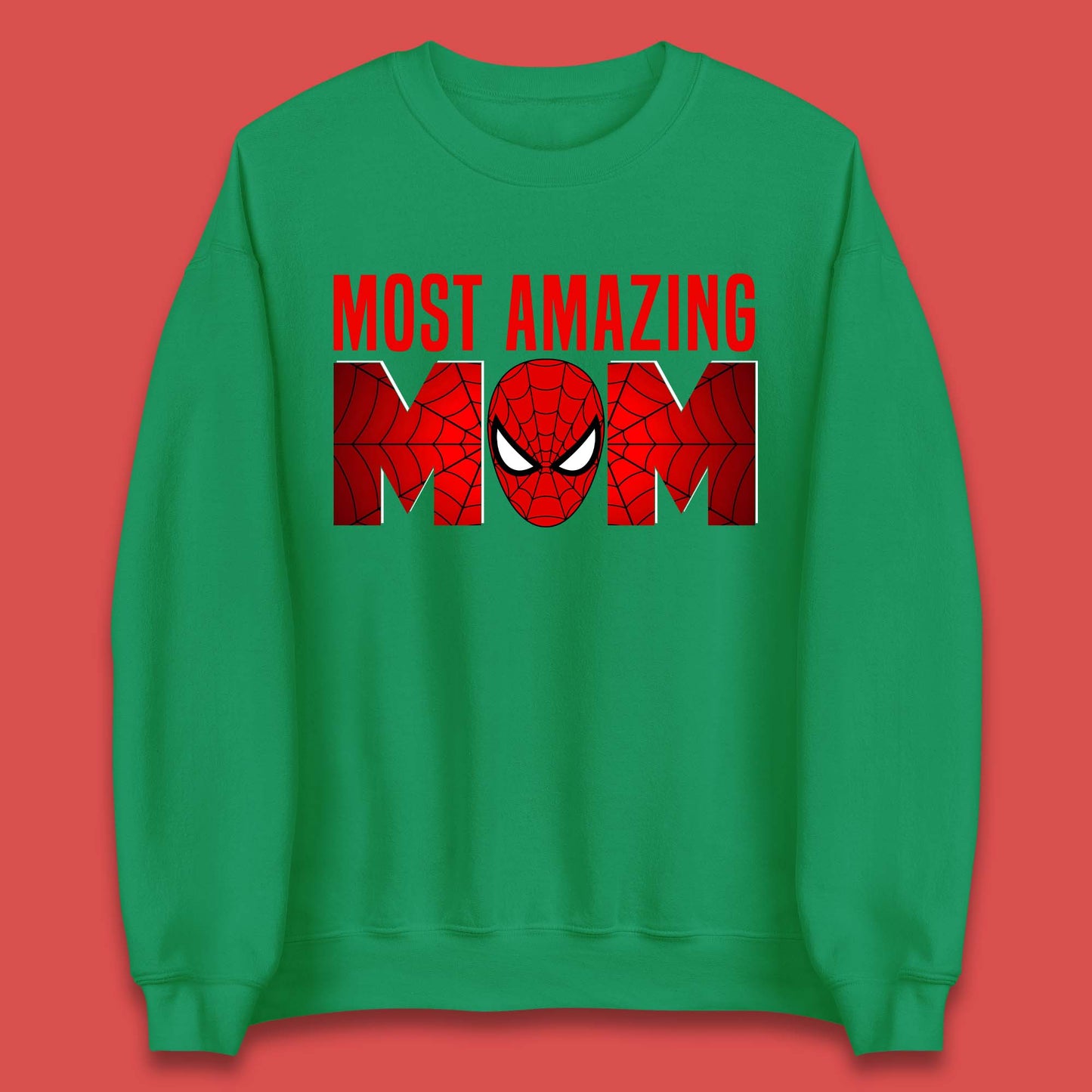 Most Amazing Spider Mom Unisex Sweatshirt