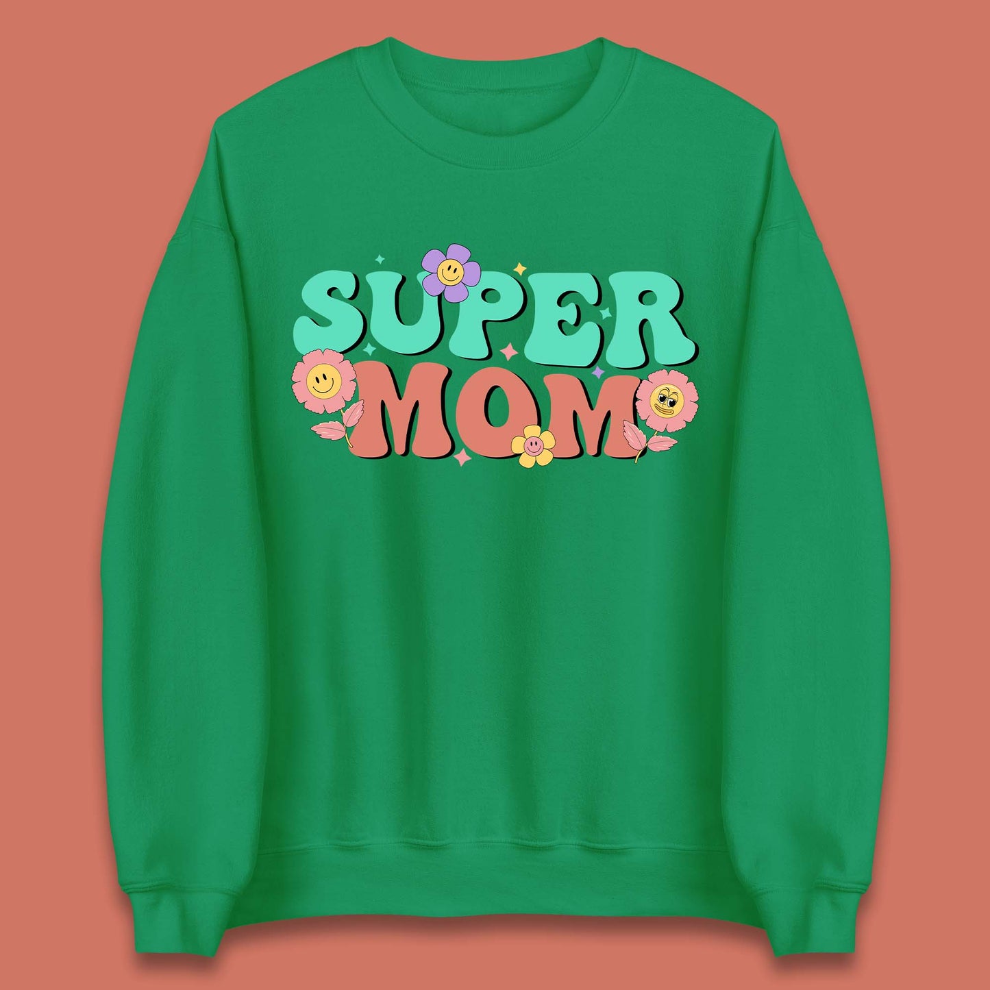 Super Mom Unisex Sweatshirt