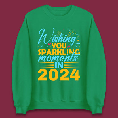 Wishing You Sparkling Moments in 2024 Unisex Sweatshirt