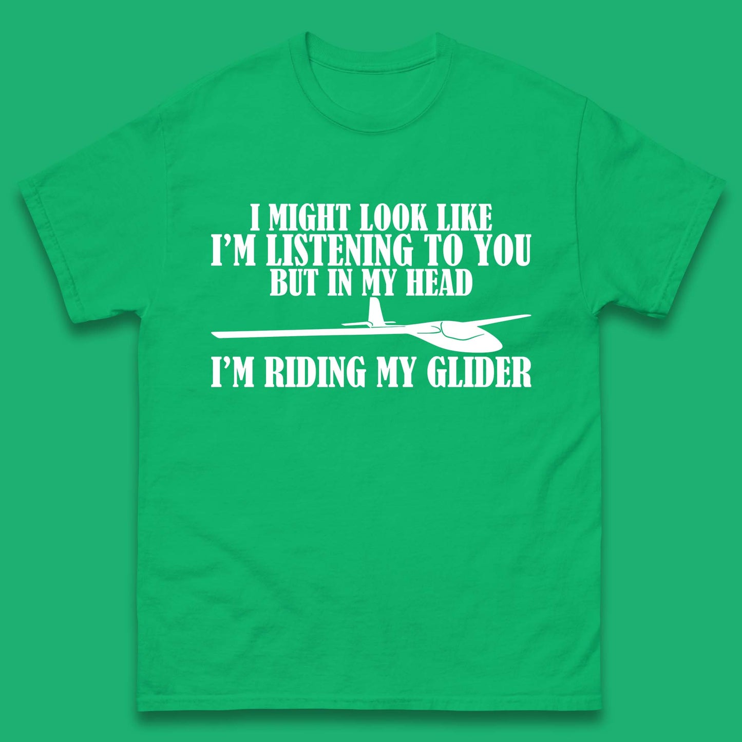 In My Head I'm Riding My Glider Mens T-Shirt