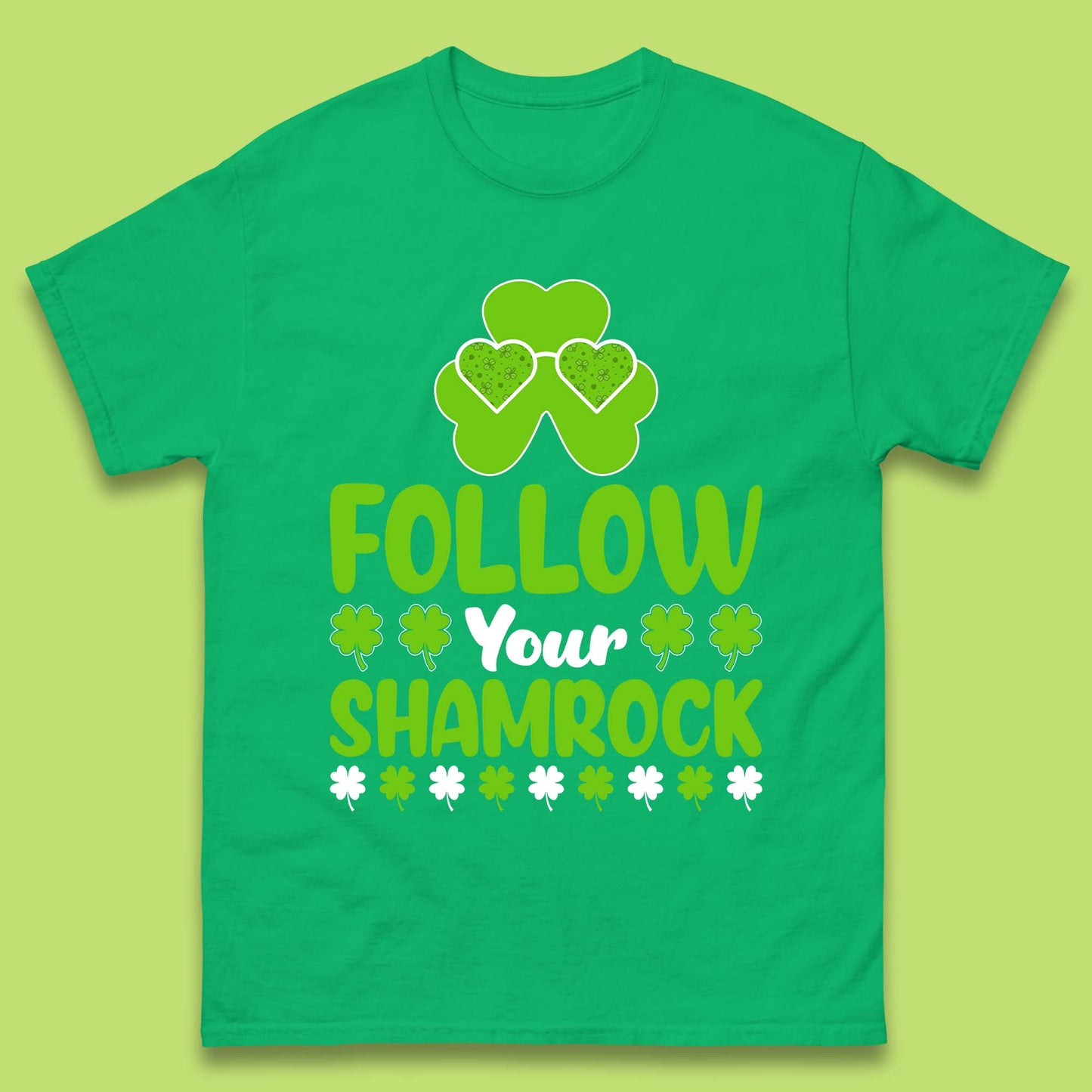 Follow Your Shamrock Mens T-Shirt