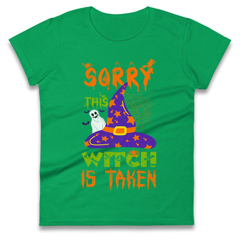 Sorry This Witch Is Taken t shirt