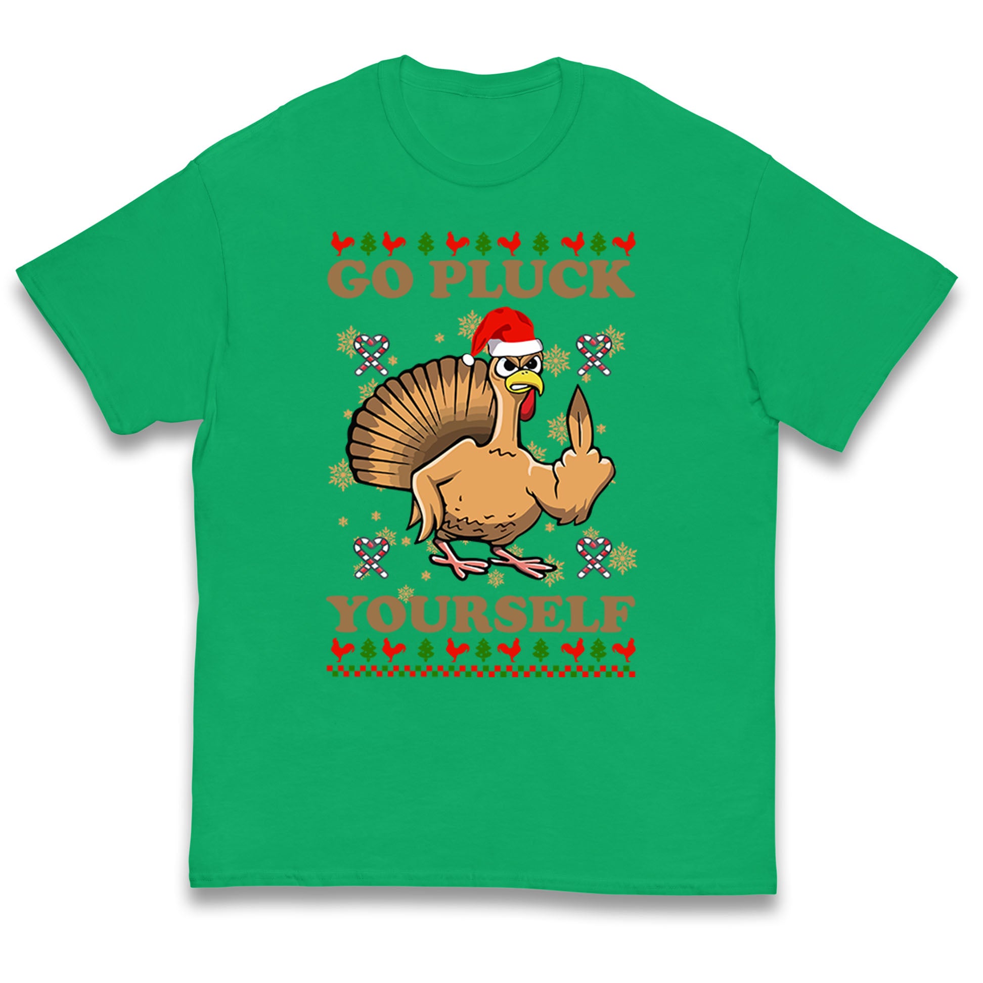 Christmas Go Pluck Yourself Funny T Shirt