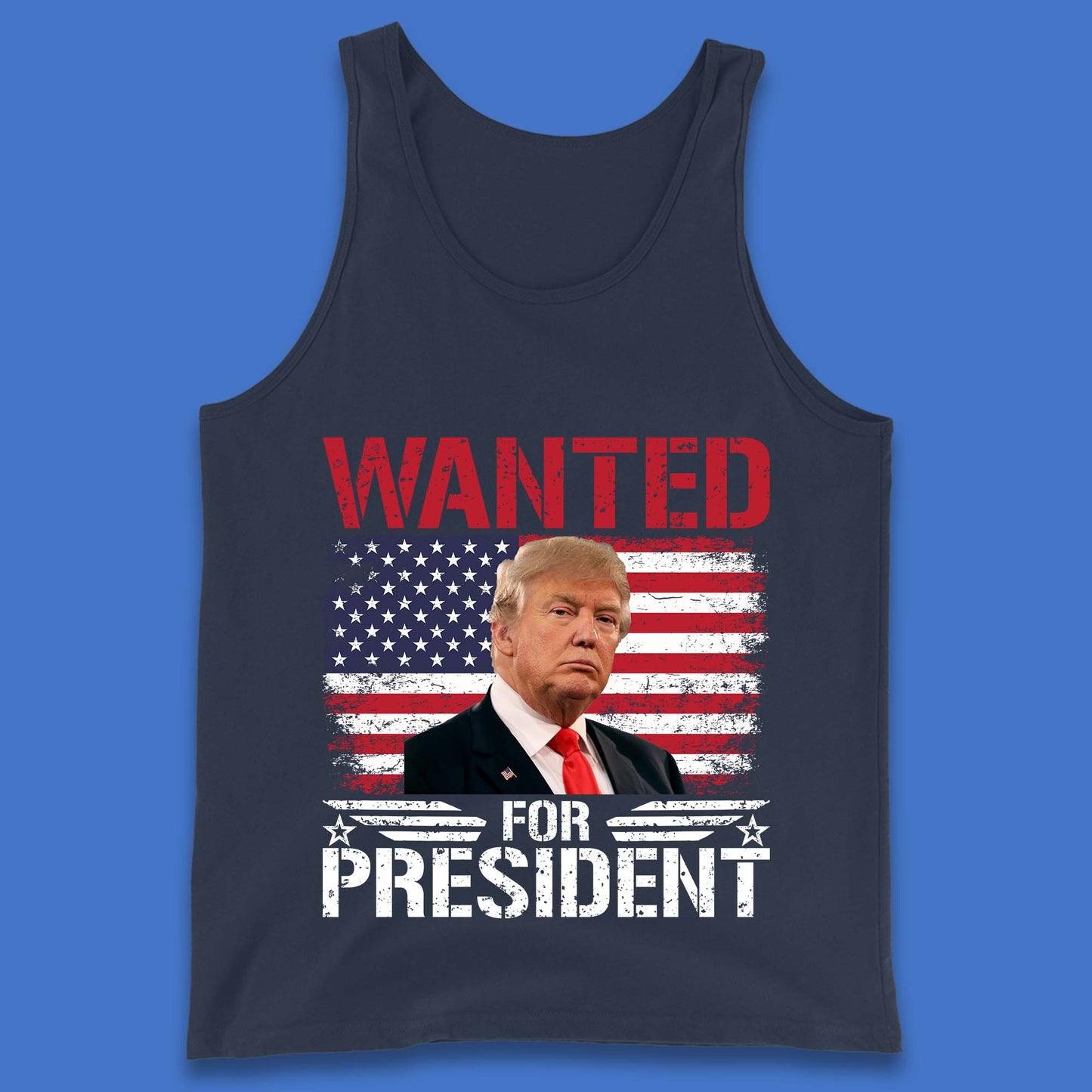 Wanted For President Donald Trump Mugshot Election 2024  Donald Trump Take America Back Tank Top