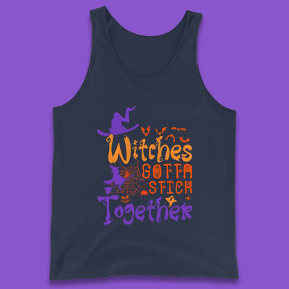 Witches Gotta Stick Together Funny Halloween Witchy Tank Top