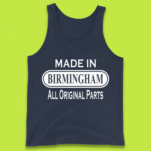 Made In Birmingham All Original Parts Vintage Retro Birthday City In England Gift Tank Top