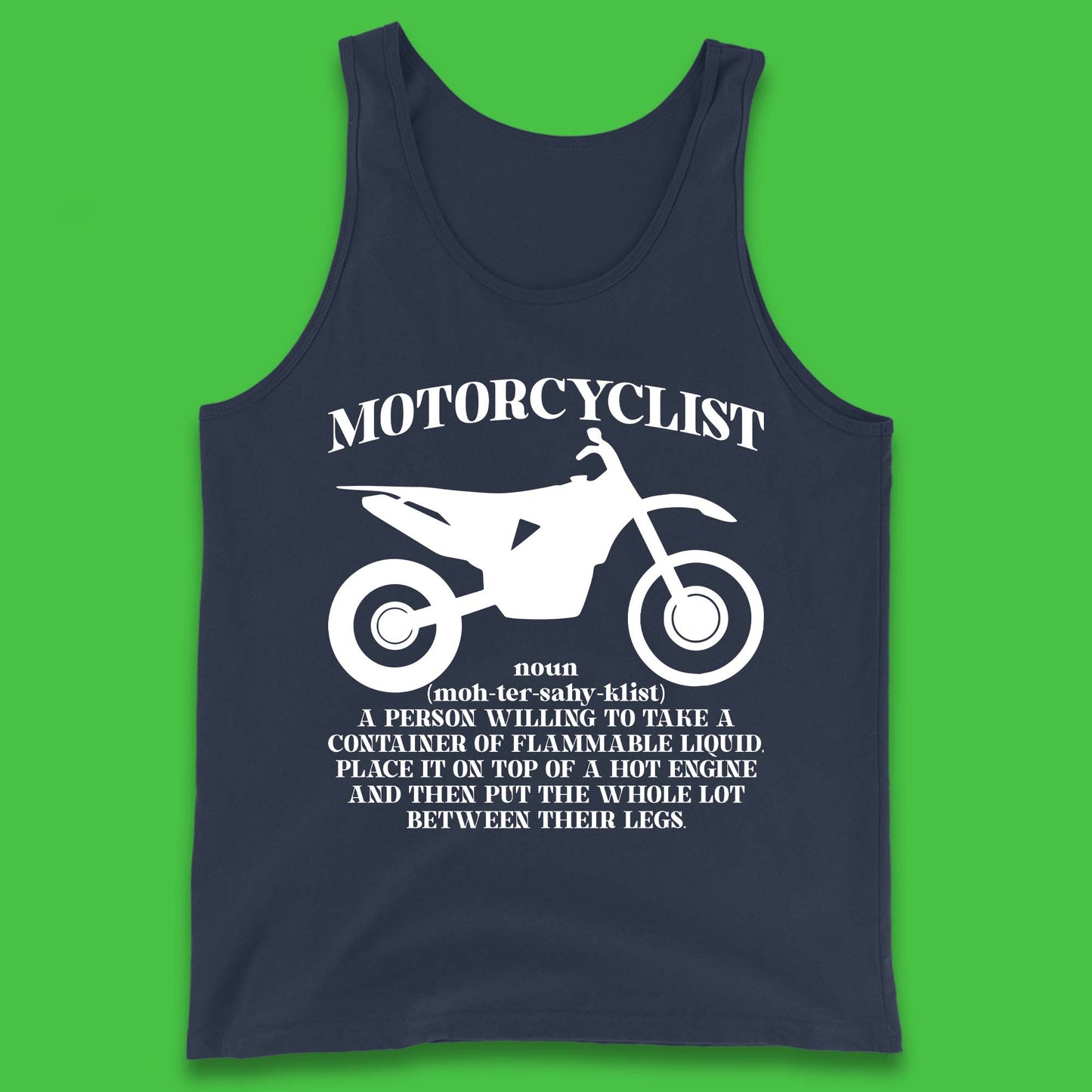 Motorcyclist Definition Tank Top