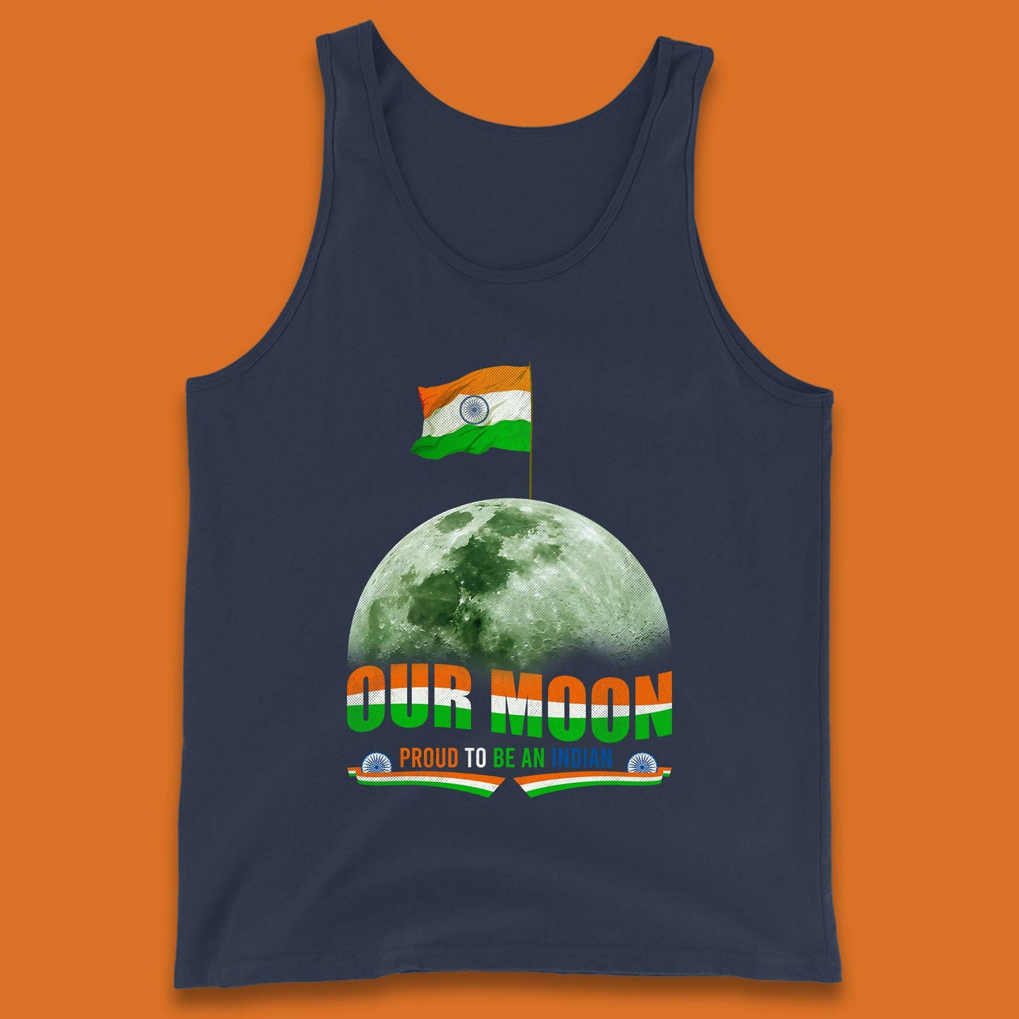 Our Moon Proud To Be An Indian Chandrayaan-3 Soft Landing To The Moon Tank Top