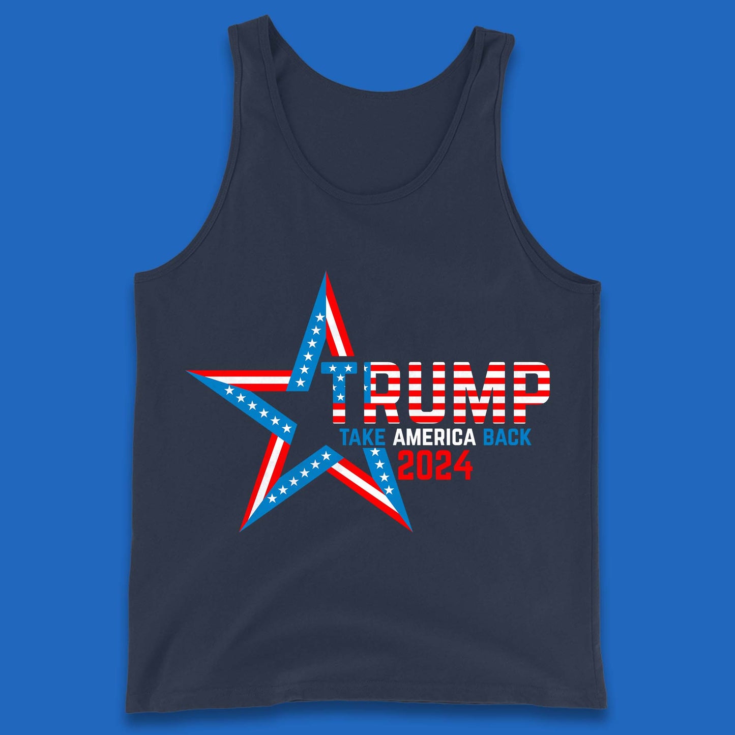 Trump Take America Back 2024 Donald Trump Presidential Election Tank Top