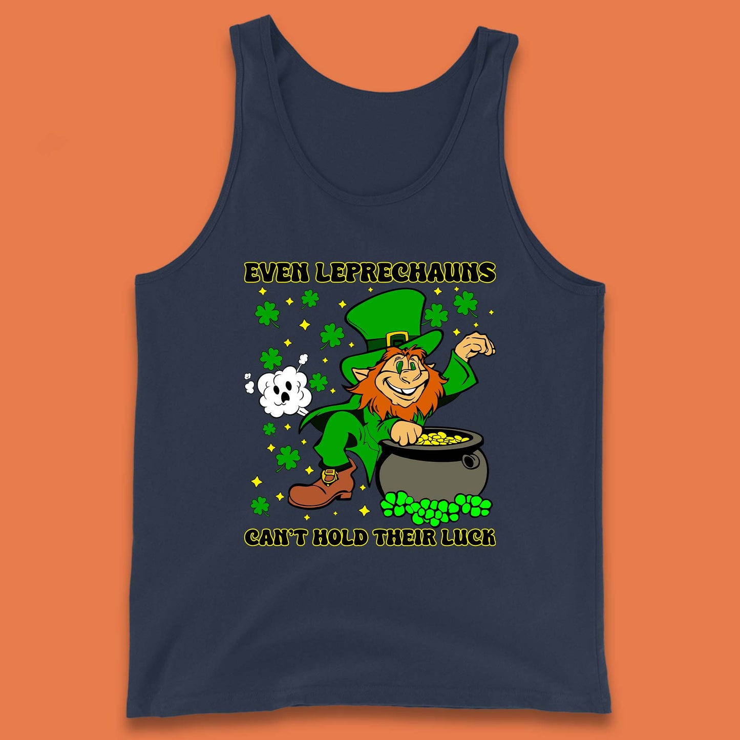 Leprechauns Can't Hold Their Luck Tank Top