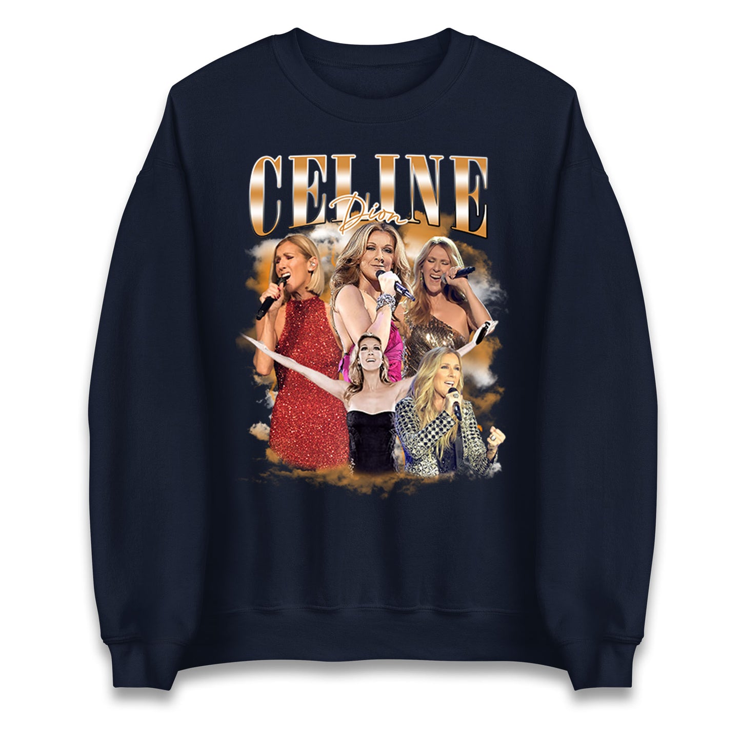 Celine Dion Sweatshirt
