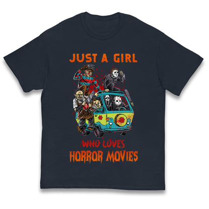 Just A Girl Who Loves Horror Movies Halloween T Shirt
