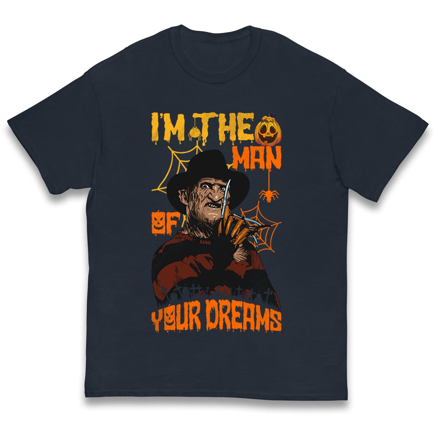 Freddy Krueger I Am The Man Of Your Dreams Halloween Kids T Shirt