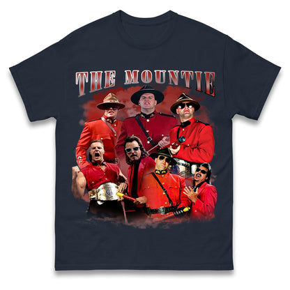 The Mountie Bootleg t shirt